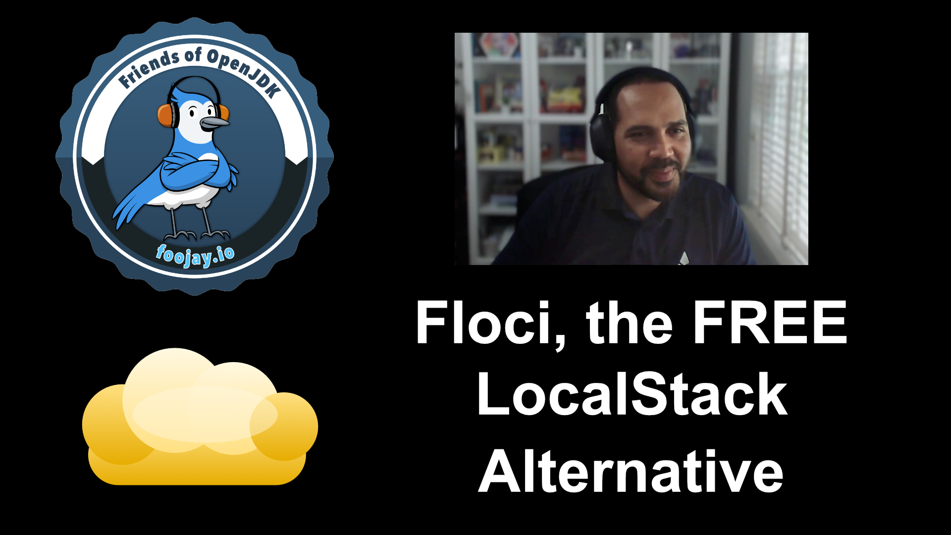 Foojay Podcast #96: Local AWS Development Without LocalStack: Meet Floci, the GraalVM-Powered Alternative